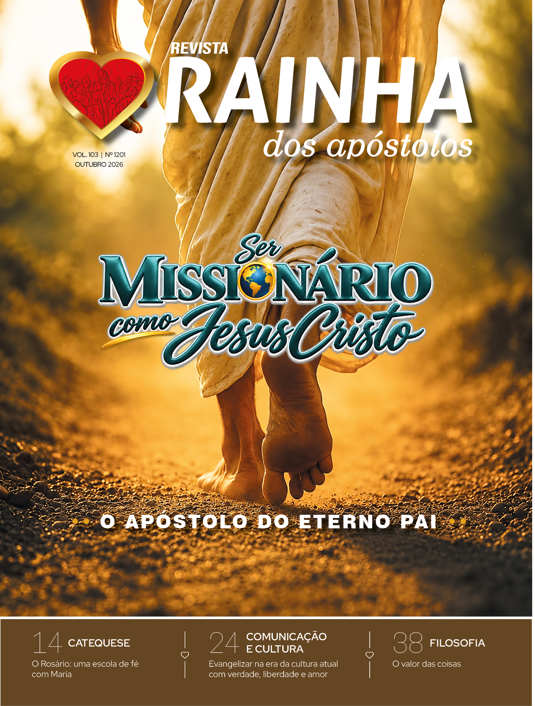 Degustação - Revista Rainha dos Apóstolos Degustação - Revista Rainha dos Apóstolos