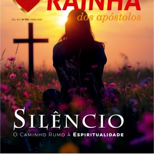 Revista Rainha dos Apóstolos - Edição de Maio