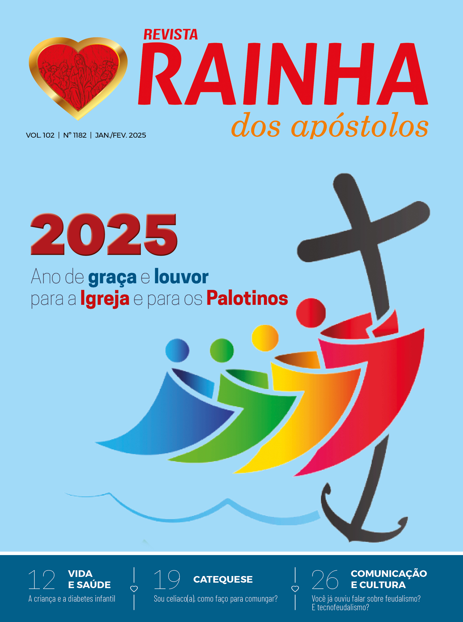 Rainha Janeiro Fevereiro 2025